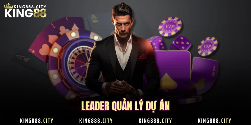 Leader quản lý dự án